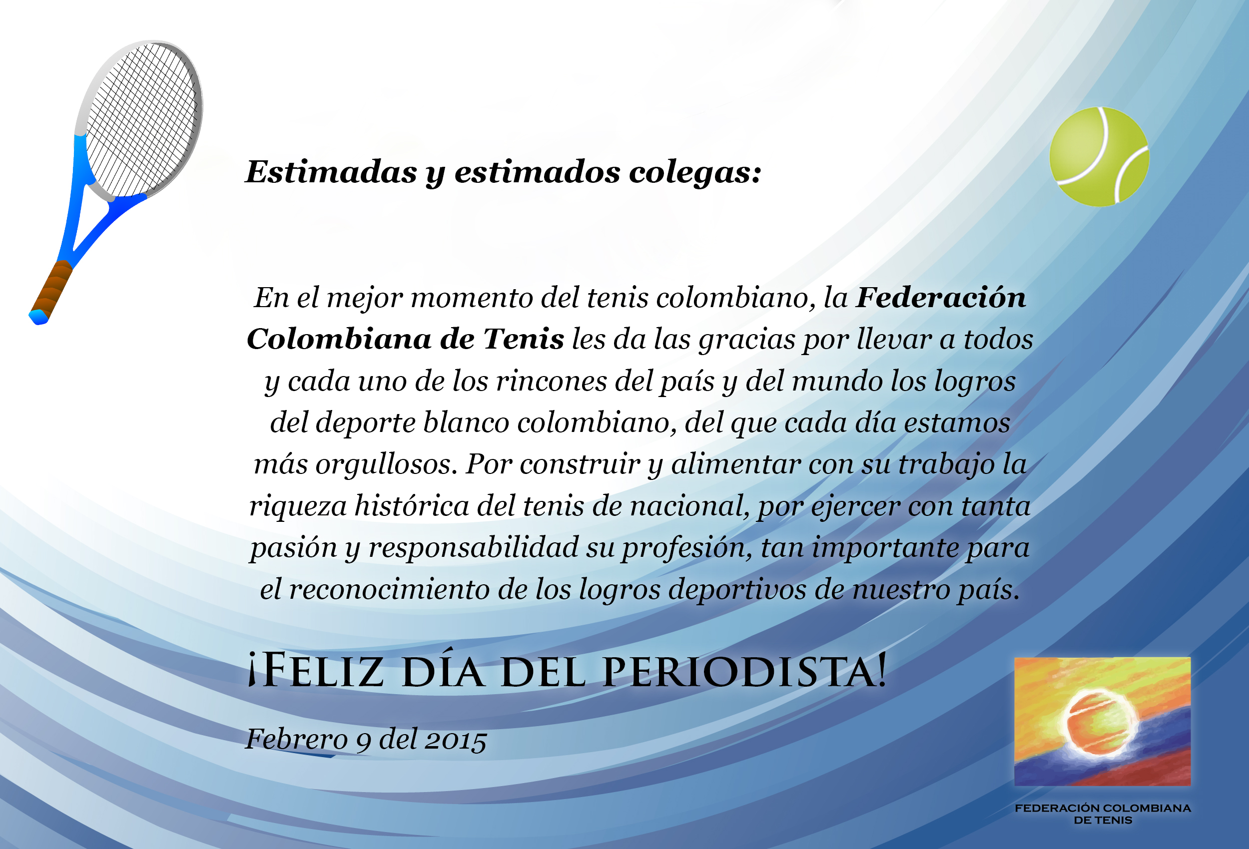 https://www.fedecoltenis.com/userfiles/ACTUALIDAD/PostalPeriodistas.jpg